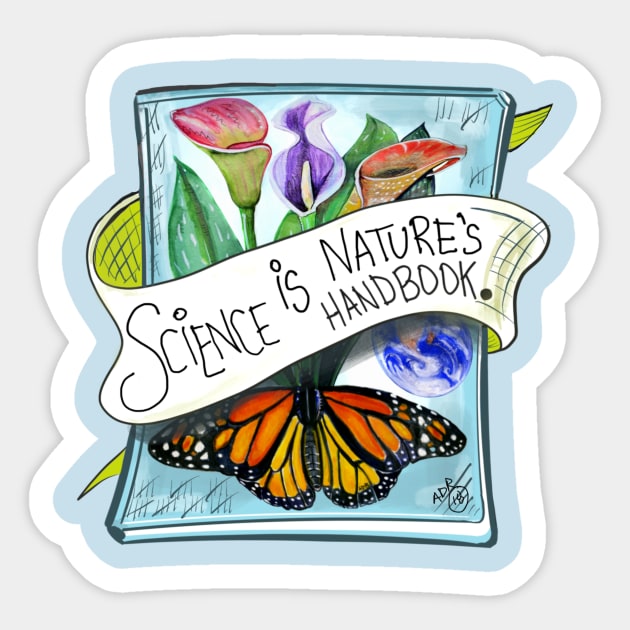 Science is Nature’s Handbook Sticker by Surly